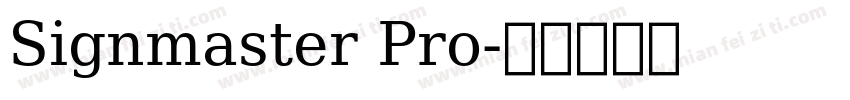 Signmaster Pro字体转换